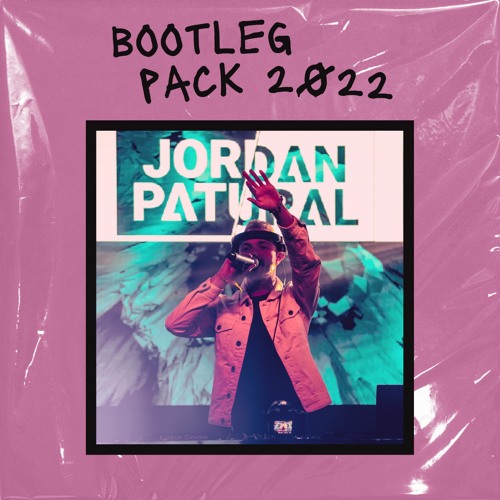 Bootleg Pack 2022 |  — Jordan Patural 